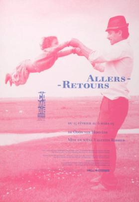 Allers-Retours - De Ödon von Horváth - Mise en scène Valentin Rossier - La Comédie Genève