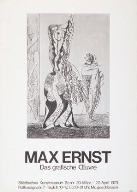 Max Ernst - Das graphische Oeuvre - Städtisches Kunstmuseum Bonn