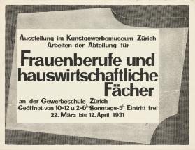 Ausstellung im Kunstgewerbemuseum Zürich - Arbeiten der Abteilung für Frauenberufe und hauswirtschaftliche Fächer an der Gewerbeschule Zürich