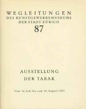 Ausstellung Der Tabak