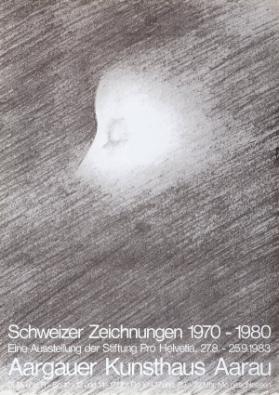 Bündner Kunstmuseum - Schweizer Zeichnungen 1970-1980 - Eine Ausstellung der Stiftung Pro Helvetia