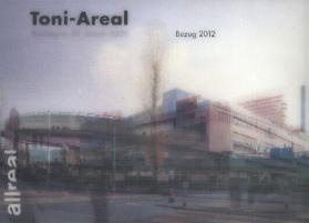 Allreal - Toni-Areal, Baubeginn