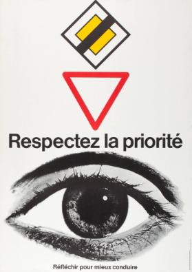 Respectez la prorité - Réfléchir pour mieux conduire