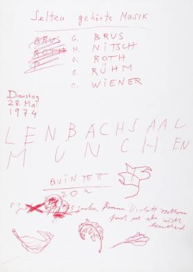 Selten gehörte Musik - G.Brus - H. Nitsch - D. Roth (...) Lenbachsaal München