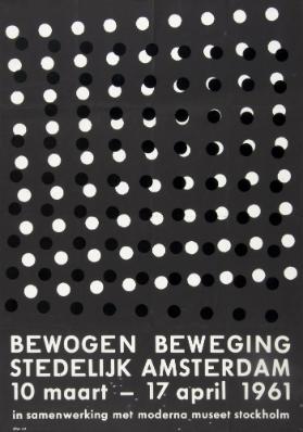 Bewogen Beweging - Stedelijk Amsterdam - 10 maart-17 april 1961