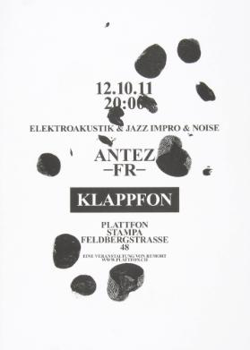 Klappfon - Antez - FR - Elektroakustik & Jazz Impro & Noise - Plattfon Stampa