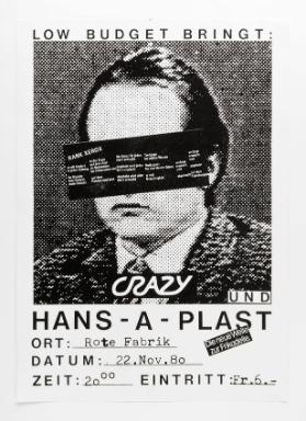 Crazy und Hans-A-Plast