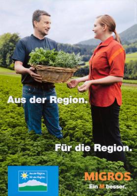 Aus der Region. Für die Region.  Migros - Ein M besser.