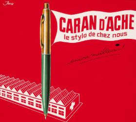 CARAN D'ACHE le stylo de chez nous