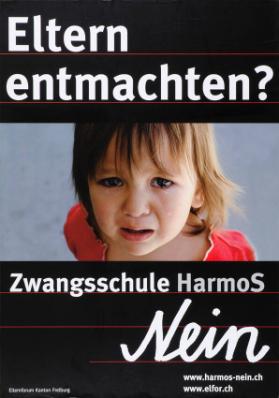 Eltern entmachten? Zwangsschule Harmos Nein