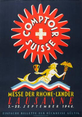 Comptoir Suisse - Messe der Rhone-Länder  Lausanne - 7.-22. September 1946