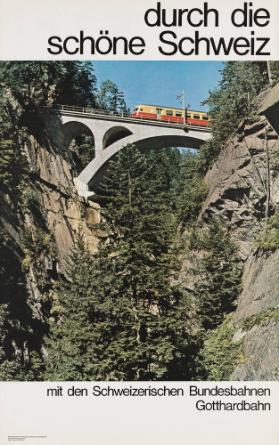 durch die schöne Schweiz - mit den Schweizerischen Bundesbahnen - Gotthardbahn