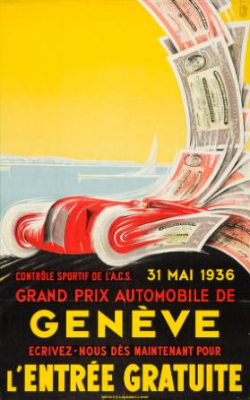 Contrôle sportif de l'A.C.S. - 31 mai 1936 - Grand Prix Automobile de Genève - Ecrivez-nous dès maintenant pour l'entrée gratuite