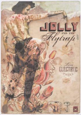 Jolly and the Flytrap - Live -  Electric Polka