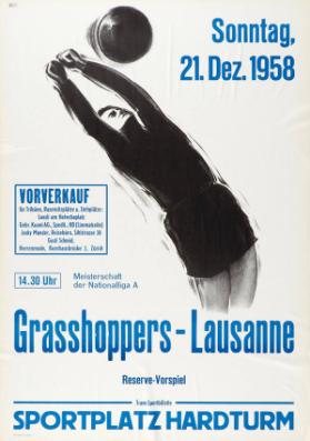 Sonntag, 21. Dez. 1958 - Grasshoppers - Lausanne - Reserve Vorspiel - Tram-Sportbillete - Sportplatz Hardturm
