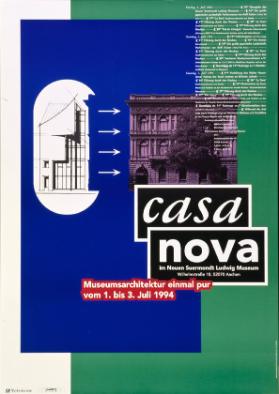Casa nova im Neuen Suermondt Ludwig Museum - Museumsarchitektur einmal pur