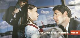 Go far. Come close. - Swisscom Mobile