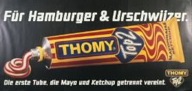 Für Hamburger & Urschwiizer. Thomy - Die erste Tube, die Mayo und Ketchup getrennt vereint.