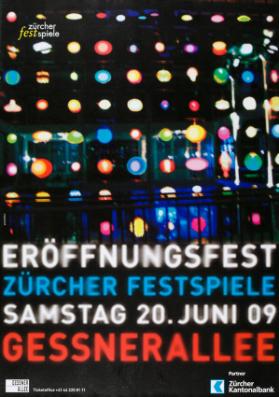 Eröffnungsfest - Zürcher Festspiele - Samstag 20. Juni 09 - Gessnerallee