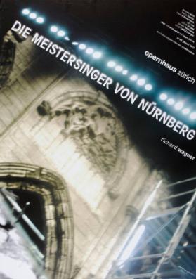 Die Meistersinger von Nürnberg - Richard Wagner - Opernhaus Zürich