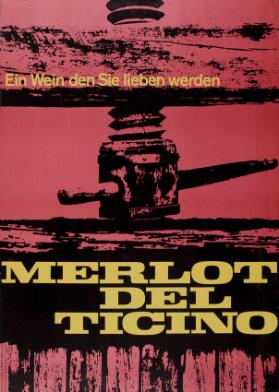 Merlot del Ticino - Ein Wein, den Sie lieben werden