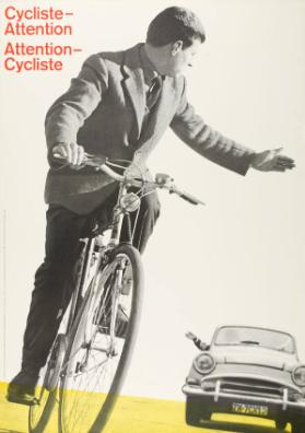 Cycliste - Attention - Attention - Cycliste