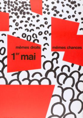 1er Mai - mêmes droits - mêmes chances