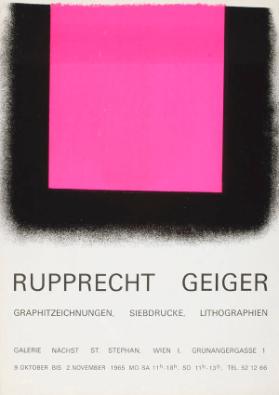 Rupprecht Geiger - Graphitzeichnungen, Siebdrucke, Lithographien - Galerie Nächst St. Stephan, Wien 1, Grünangergasse 1