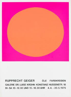 Rupprecht Geiger - Öle - Farbkreiden - Galerie Dr. Luise Krohn Konstanz