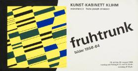 Kunst-Kabinett Klihm - München - Fruhtrunk - Bilder 1956 - 64 - 15. Juli bis 20. August 1964