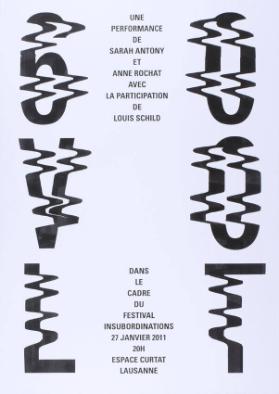 60 Volt - Une performance de Sarah Antony et Anne Rochat - Dans le cadre du Festival Insubordinations - Espace Curtat Lausanne