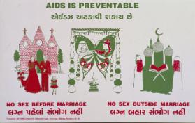 Aids is preventable - No sex before marriage - No sex outside marriage