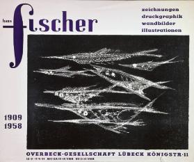 Hans Fischer - Zeichnungen, Druckgraphik - Overbeck-Gesellschaft Lübeck