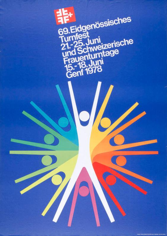 69. Eidgenössisches Turnfest 21.-25. Juni und Schweizerische Frauenturntage 15.-18. Juni - Genf 1978