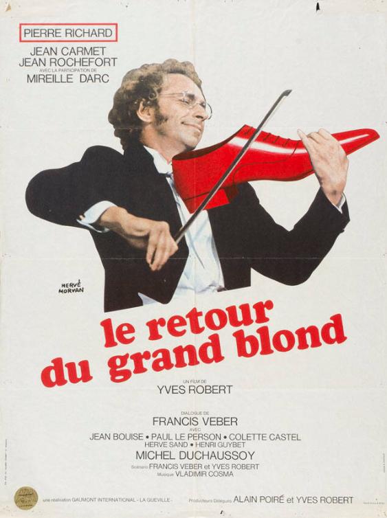 Le retour du grand blond - Un film de Yves Robert