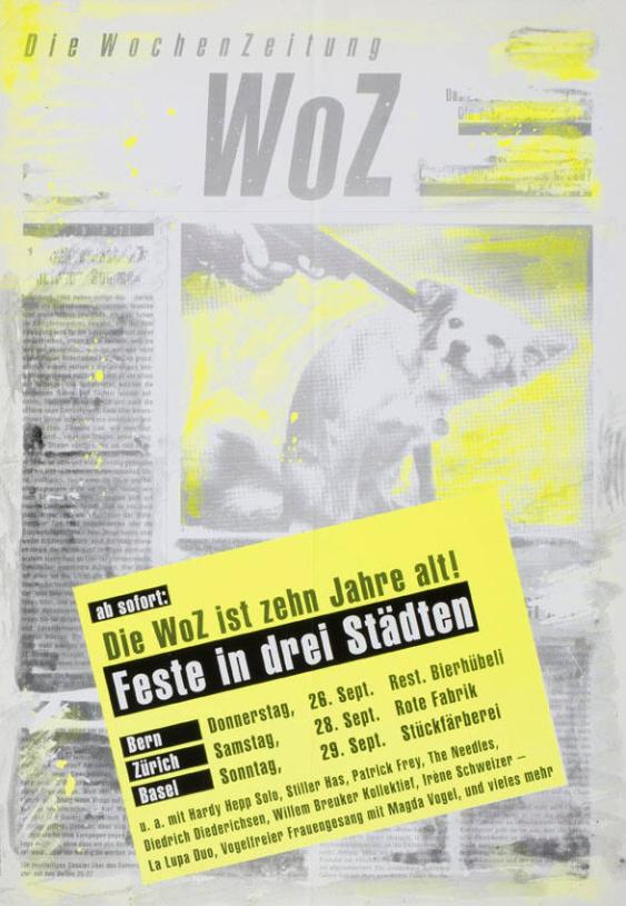 Die Wochenzeitung WoZ - Die WoZ ist 10 Jahre alt! Feste in drei Städten