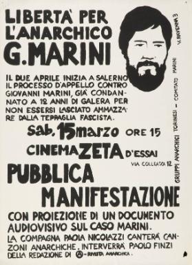 Libertà per l'anarchico G. Marini - Pubblica manifestazione
