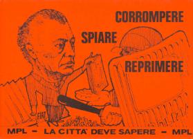 Corrompere - spiare - reprimere - MPL - La città deve sapere - MPL