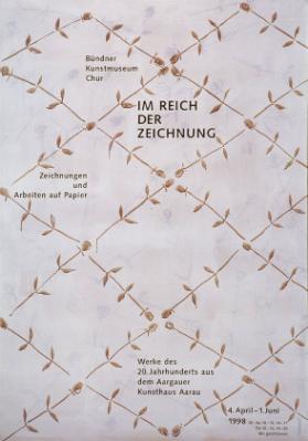 Bündner Museum Chur - Im Reich der Sinne - Zeichnungen und Arbeiten auf Papier - Werke des 20. Jahrhunderts aus dem Aargauer Kunsthaus Aarau 4. April - 1.Juni 1998