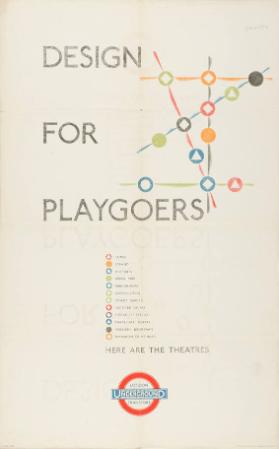 Design for  playgoers - Here are the theatres - London Transport Underground