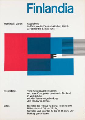 Finlandia - Helmhaus Zürich - Ausstellung - veranstaltet vom Kunstgewerbemuseum und vom Kunsgewerbeverein in Finnland in Verbindung mit der Verwaltungsabteilung des Stadtpäsidenten