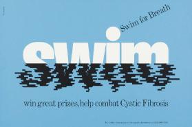 Swim for breath - swim - win great prizes, help combat Cystic Fibrosis