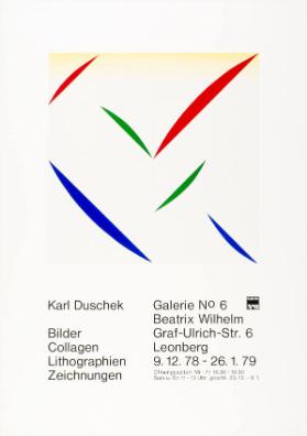 Karl Duschek - Bilder - Collagen - Lithografien - Zeichnungen - Galerie No 6