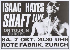 Isaac Hayes - Shaft live - on tour in Europe - Sa. 7 Okt. 20.30 Uhr - Rote Fabrik, Zurich