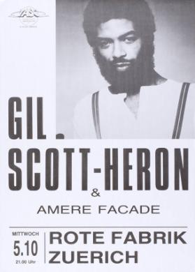 Gil Scott-Heron & Amere Facade - Mittwoch, 5.10., 21.00 Uhr - Rote Fabrik Zürich