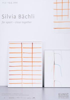 11.2. - 13.5.2012 - Silvia Bächli - far apart - close together - Kunstmuseum St. Gallen