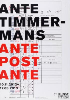 Ante Timmermans - Ante Post Ante - Kunstmuseum St. Gallen