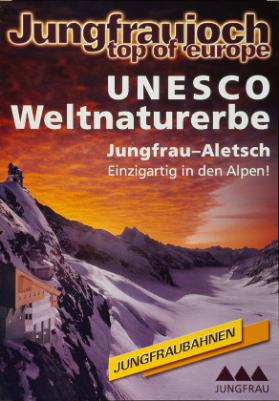 Jungfraujoch - Unesco Weltnaturerbe