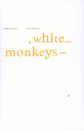 White monkeys