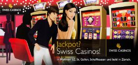 Jackpot? Swiss Casinos! In Pfäffikon SZ, St. Gallen, Schaffhausen und bald in Zürich.